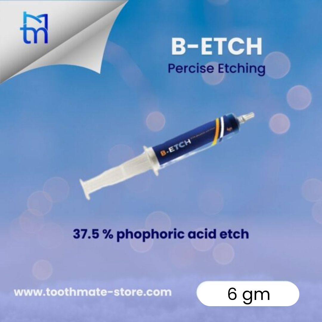 B-Etch Toothmate